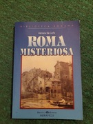 Roma misteriosa Adriano De Carlo