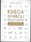 Księga symboli intuicyjnych Melanie Barnum