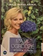 Maja Popielarska - Maja w ogrodzie Wiosna / lato