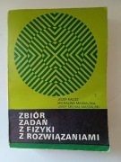 Zbiór zadań z fizyki z rozwiązaniami Kalisz Massalska