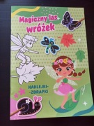 Magiczny las wróżek. Książka z naklejkami-zdrapkami 