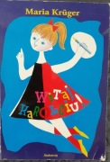 Witaj Karolciu, Maria Krüger 