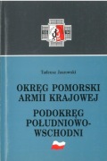 Okręg Pomorski Armii Krajowej. Podokręg południowo-wschodni T. Jaszkowski