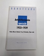 Antyhitlerowska opozycja 1933-1939 Wolne Miasto Gdańsk, Prusy Wschodnie