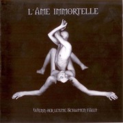 L'AME IMMORTELLE cd Wenn Der Letzte Schatten Fallt   IDEAŁ