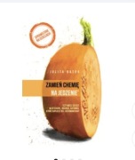 Zamień chemię na jedzenie
