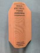 Mała encyklopedia zdrowia PWN 1973