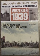 WLU Wielki Leksykon Uzbrojenia Wrzesień 1939 Bazy morskie w Pucku i Oksywiu