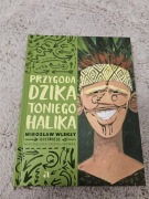 przygoda dzika Toniego  Halika Wlekły