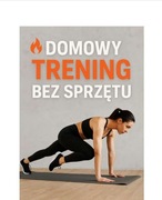 Ebook  DOMOWY TRENING BEZ SPRZĘTU