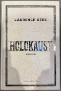 Laurence Rees - Holokaust