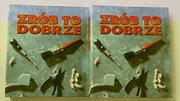 ZRÓB TO DOBRZE, poradnik majsterkowicza, komplet