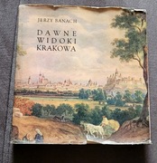 Książka Dawne Widoki Krakowa 