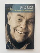 Jacek Kuroń RZECZPOSPOLITA DLA MOICH WNUKÓW