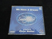 Superstar - We Have a Dream Maxi Singiel