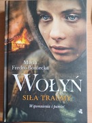 "Wołyń siła traumy" Maria Fredro-Boniecka