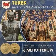 Dukat Miejski - 6 Mehofferów. Wydanie specjalne dla Miasta Turku!