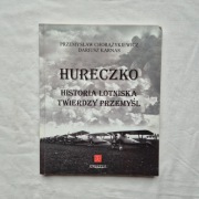 Historia lotniska twierdzy Przemyśl Hureczko