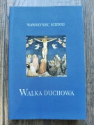 Walka duchowa Wawrzyniec Scupoli