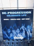 płyta winylowa maxi De-Progression – Celebrate Life (Unity Rmx) trance