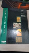 WIELKIE KULTURY ŚWIATA ISLAM CHINY JAPONIA KULTURY ANDYJSKIE