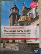 Zrozumieć przeszłość Maturalne karty pracy 2