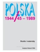 Polska 1944/45-1989 T. 1