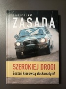Szerokiej Drogi - Sobiesław Zasada (zostań kierowcą doskonałym)