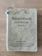 PIONIERDIENST ALLER WAFFEN - H.Dv. 316 BERLIN 1935