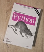 Python wprowadzenie - Mark Lutz - wydanie IV - Helion