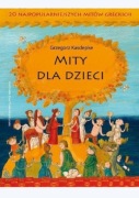 Mity dla Dzieci Grzegorz Kasdepke
