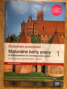 Zrozumieć przeszłość 1 Maturalne karty pracy Zakres rozszerzony