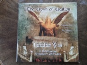 LUCIFER WAS The Crown Of Creation 2022