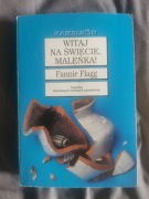 Witaj na świecie maleńka! -Fannie Flagg, 