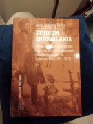 Anna Grażyna Kister - Studium Zniewalania