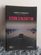 Rzeka szaleństwa - Marek P. Wiśniewski