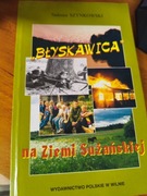 BŁYSKAWICA NA ZIEMI SUŻAŃSKIEJ Tadeusz Szynkowski