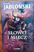 Jabłoński Słowo i miecz Ślepy Demon Sieciech nowe