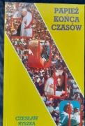 Papież końca czasów, Czesław Ryszka, 1995
