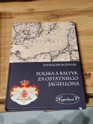 Polska a Bałtyk za ostatniego Jagiellona Stanisław Bodniak