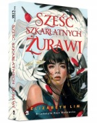 Sześć szkarłatnych żurawi - Lim Elizabeth