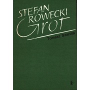 Stefan Rowecki Grot Tomasz Szarota