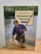 Marek Szymański "Wędkarstwo rzeczne - spinning"
