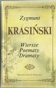 Zygmunt Krasiński - Wiersze Poematy Dramaty