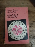 Sekrety kuchni : porady praktyczne Tadeusz Borowicz, Marian Dyba, 
