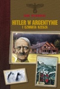 Igor Witkowski Hitler w Argentynie I Czwarta Rzesza