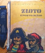 ZŁOTO z Porto Hello, A.D.Howden Smith, wyd. 1955 powieść przygodowa 