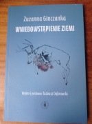Zuzanna Ginczanka – Wniebowstąpienie ziemi