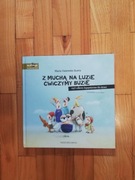 książka "Z muchą na luzie ćwiczymy buzie" Marta Galerska Kustra  