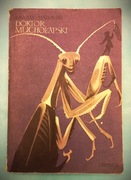 "Doktor Muchołapski-przygody w świecie owadów", Erazm Majewski